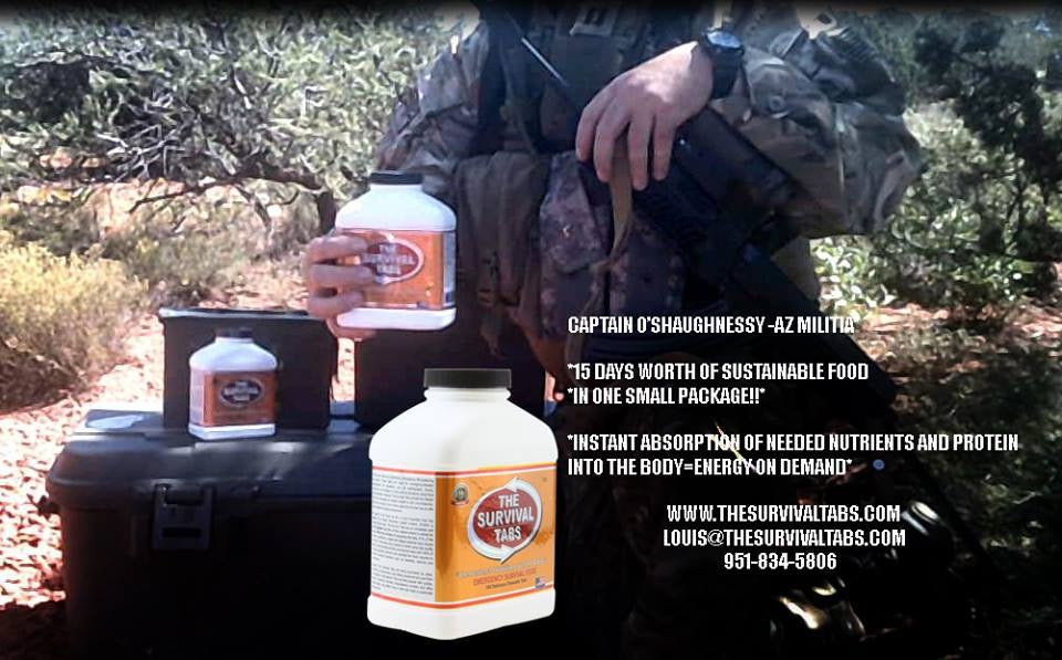 CAPTAIN O’SHAUGHNESSY – ARIZONA MILITIA – The Survival Tabs – Emergency Food Replacement